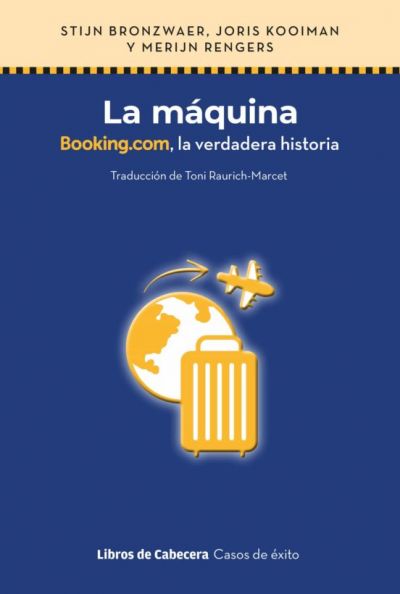 Portada de LA MÁQUINA. Booking.com, la verdadera historia