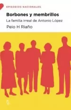 Portada de BORBONES Y MEMBRILLOS