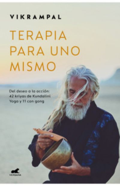 Portada de TERAPIA PARA UNO MISMO. Del deseo a la acción: 42 kriyas de Kundalini Yoga y 11 con gong