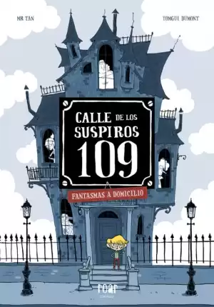 Portada de CALLE DE LOS SUSPIROS 109. Fantasmas a domicilio