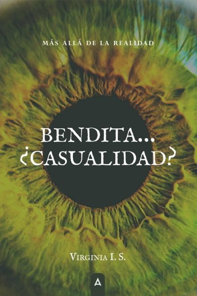 Portada de BENDITA… ¿CASUALIDAD?