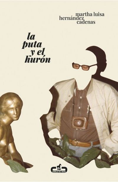 Portada de LA PUTA Y EL HURÓN