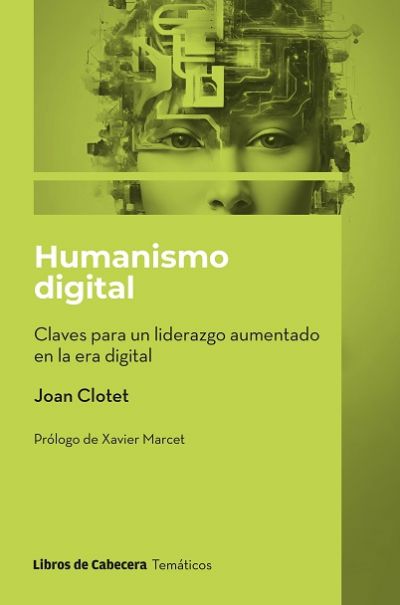 Portada de HUMANISMO DIGITAL. Claves para un liderazgo aumentado en la era digital