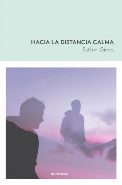 Portada de HACIA LA DISTANCIA CALMA