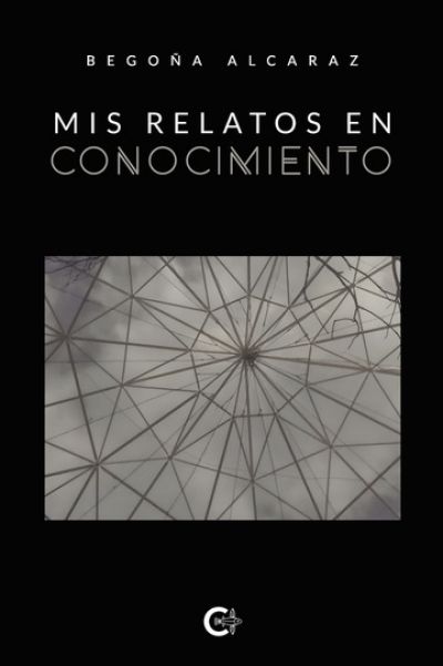 Portada de MIS RELATOS EN CONOCIMIENTO