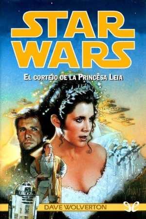 Portada de EL CORTEJO DE LA PRINCESA LEIA