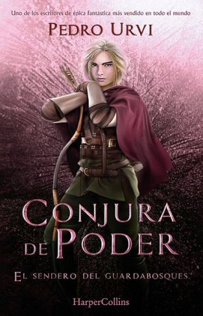 Portada de CONJURA DE PODER. El Sendero del Guardabosques, Libro 9