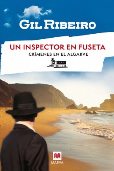 Portada de UN INSPECTOR EN FUSETA. Crímenes en el Algarve