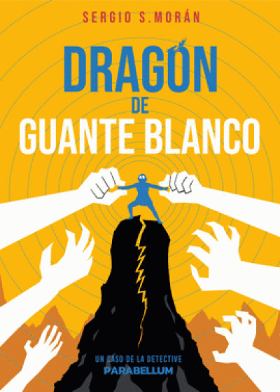 Portada de DRAGÓN DE GUANTE BLANCO