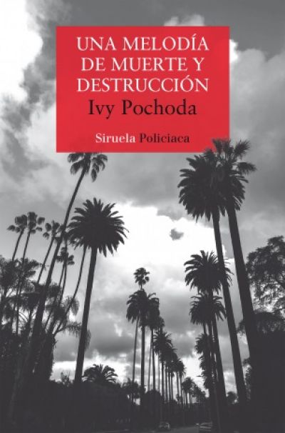 Portada de UNA MELODÍA DE MUERTE Y DESTRUCCIÓN