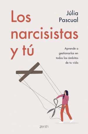 Portada de LOS NARCISISTAS Y TÚ