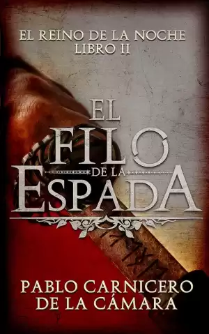 Portada de EL FILO DE LA ESPADA: EL REINO DE LA NOCHE, LIBRO II