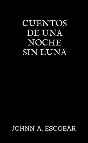 Portada de CUENTOS DE UNA NOCHE SIN LUNA