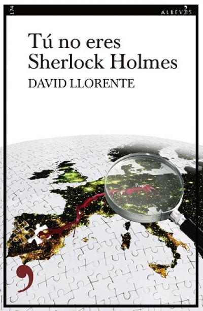 Portada de TÚ NO ERES SHERLOCK HOLMES