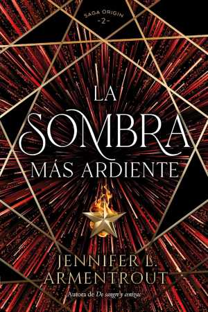 Portada de LA SOMBRA MÁS ARDIENTE