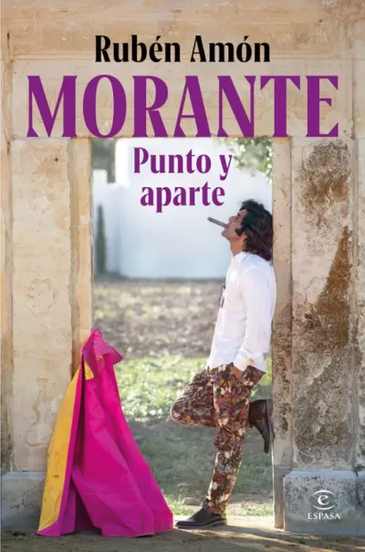 Portada de MORANTE, PUNTO Y APARTE