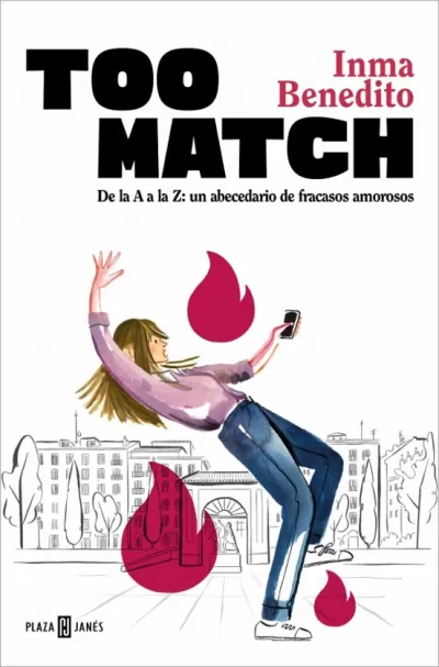 Portada de TOO MATCH. De la A a la Z: un abecedario de fracasos amorosos