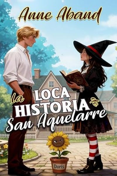 Portada de LA LOCA HISTORIA DE SAN AQUELARRE