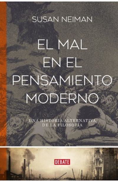 Portada de EL MAL EN EL PENSAMIENTO MODERNO. Una historia alternativa de la filosofía