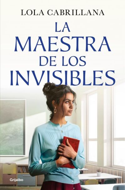 Portada de LA MAESTRA DE LOS INVISIBLES