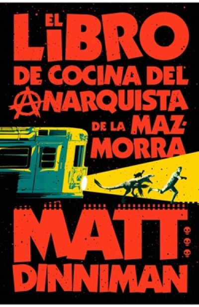 Portada de EL LIBRO DE COCINA DEL ANARQUISTA DE LA MAZMORRA