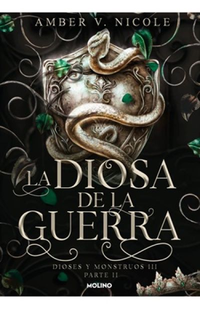 Portada de LA DIOSA DE LA GUERRA. Dioses y monstruos 3: Parte 2