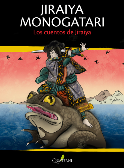 Portada de JIRAIYA MONOGATARI. Los cuentos de Jiraiya