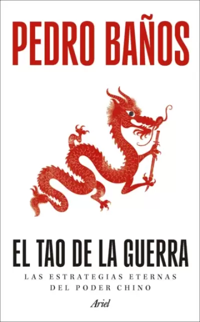 Portada de EL TAO DE LA GUERRA. Las estrategias eternas del poder chino