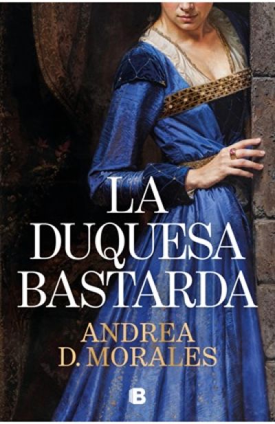 LA DUQUESA BASTARDA