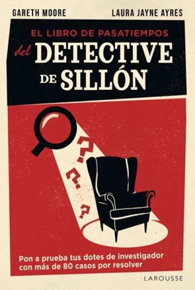 Portada de EL LIBRO DE PASATIEMPOS DEL DETECTIVE DE SILLÓN