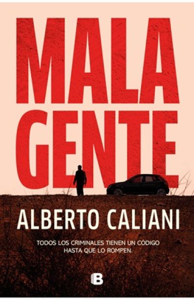 MALA GENTE