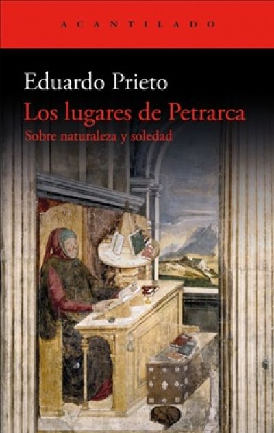 Portada de LOS LUGARES DE PETRARCA . Sobre naturaleza y soledad
