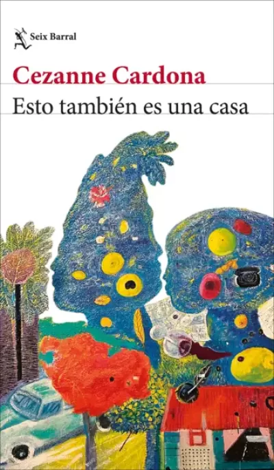 Portada de ESTO TAMBIÉN ES UNA CASA