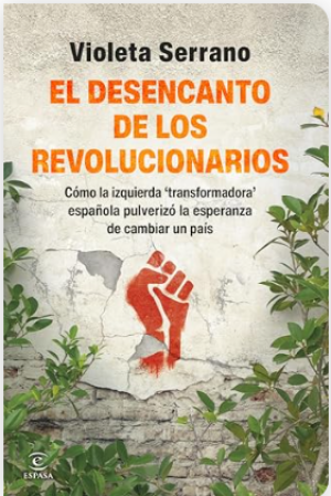 Portada de EL DESENCANTO DE LOS REVOLUICONARIOS