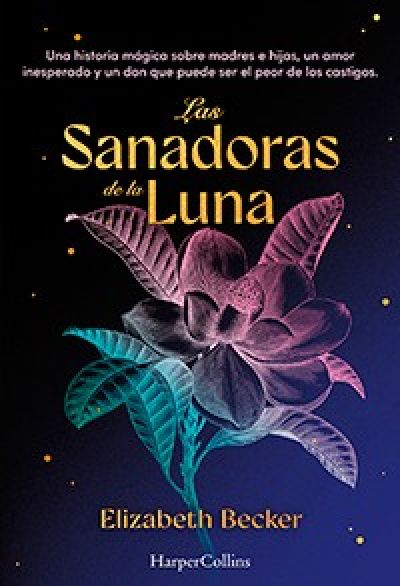 Portada de LAS SANADORAS DE LA LUNA