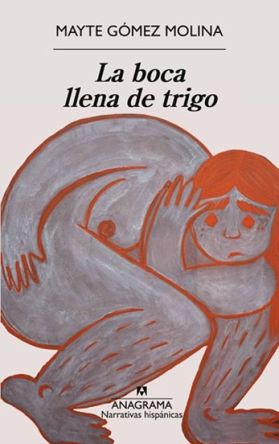 Portada de LA BOCA LLENA DE TRIGO