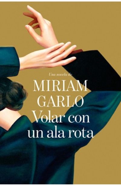 Portada de VOLAR CON UN ALA ROTA