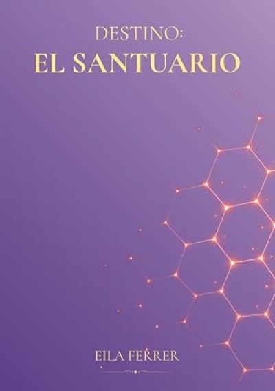 Portada de DESTINO: EL SANTUARIO