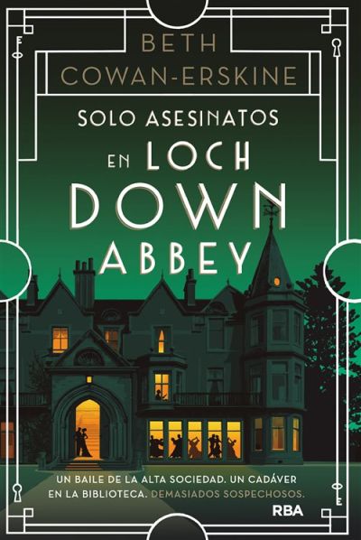 Portada de SOLO ASESINATOS EN LOCH DOWN ABBEY