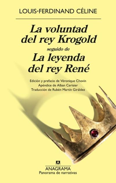 LA VOLUNTAD DEL REY KROGOLD seguido de LA LEYENDA DEL REY RENÉ