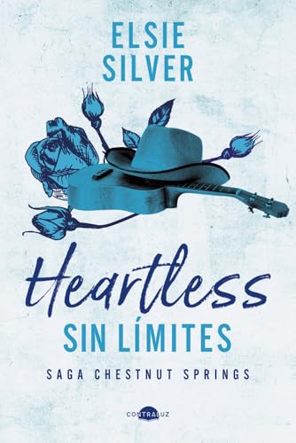 Portada de HEARTLESS: SIN LÍMITES. Chestnut Springs 2