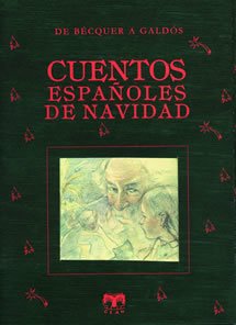 Portada de CUENTOS ESPAÑOLES DE NAVIDAD. De Becquer a Galdós