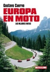 Portada de EUROPA EN MOTO. Las mejores rutas