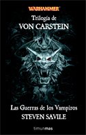 TRILOGÍA DE VON CARSTEIN. LAS GUERRAS DE LOS VAMPIROS