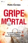 Portada de GRIPE MORTAL