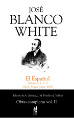 Portada de OBRAS COMPLETAS. Volumen II: EL ESPAÑOL. Números 1, 2 y 3 (Abril, Mayo, Junio 1810)