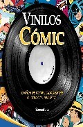 Portada de VINILOS CÓMIC. 50 años de complicidad entre el cómic y la música