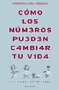CÓMO LOS NÚMEROS PUEDEN CAMBIAR TU VIDA