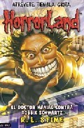 Portada de HORRORLAND 5. El doctor Maniac contra Robbie Schwartz