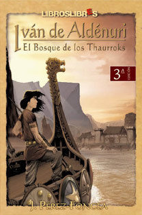 Portada de EL BOSQUE DE LOS THAURROKS. (IVÁN DE ALDÉNURI 1)